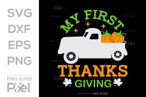 My First Thanksgiving SVG Thanksgiving Bundle Happy Autumn Hello Fall Thanksgiving Quote PET 00948 SVG ETC Craft 
