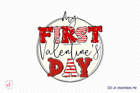 My First Valentine's Day Sublimation Sublimation CraftLabSVG 