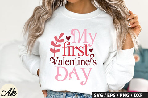 My First Valentine's Day SVG Design SVG akazaddesign 