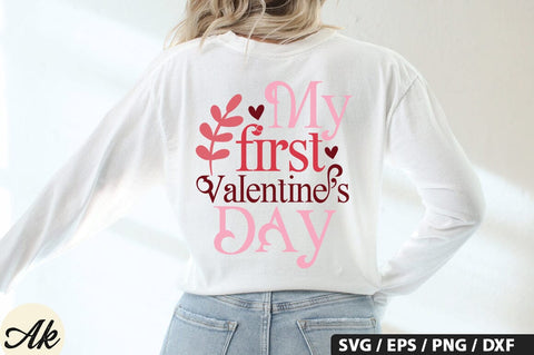 My First Valentine's Day SVG Design SVG akazaddesign 