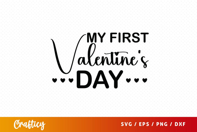 My first valentines day SVG Design SVG Designangry 