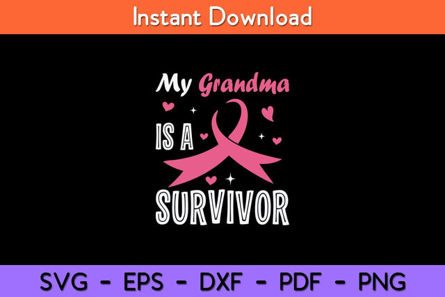 My Grandma Is A Survivor Breast Cancer Awareness Svg Design SVG artprintfile 