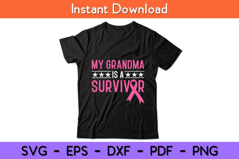 My Grandma Is A Survivor Pink Ribbon Breast Cancer Awareness Svg Design SVG artprintfile 