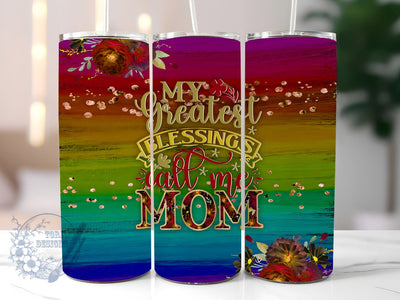 My Greatest Blessings Call Me Mom 20oz Skinny Tumbler, Mom Tumbler Png, Straight & Tapered Tumbler Wrap, Instant Digital Download Sublimation ToriDesigns 