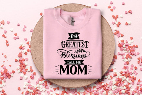 My Greatest Blessings I Mothers Day SVG I Mother's Day Card SVG Happy Printables Club 