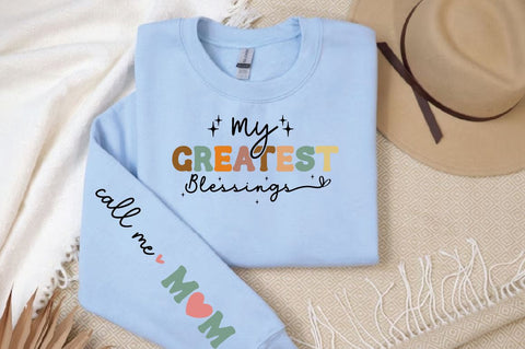 My greatest blessings Sleevs SVG design SVG Designangry 
