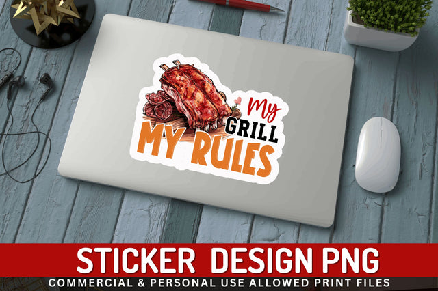 My grill my rules Sticker Design Sublimation Regulrcrative 