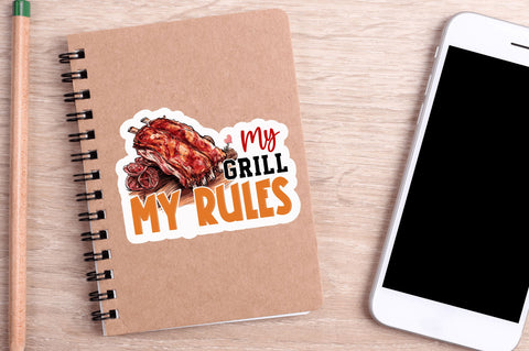 My grill my rules Sticker Design Sublimation Regulrcrative 