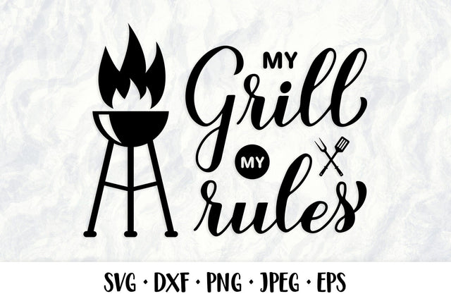 My Grill My Rules SVG. Funny BBQ quote. Barbeque saying SVG LaBelezoka 