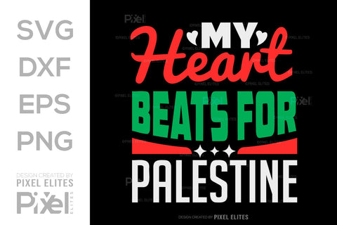 My Heart Beats For Palestine SVG Free Palestine Tshirt Bundle Palestine Quote Design, PET 00355 SVG ETC Craft 