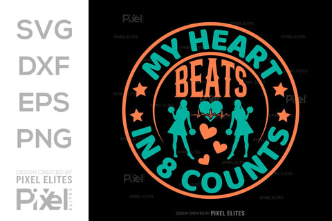 My Heart Beats In 8 Counts SVG Cheerleading Cheer Life Bundle Cheer Team Cheer Quote Design PET 00656 SVG ETC Craft 