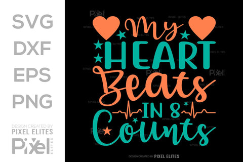 My Heart Beats In 8 Counts SVG Cheerleading Cheer Life Bundle Cheer Team Cheer Quote Design PET 00656 SVG ETC Craft 