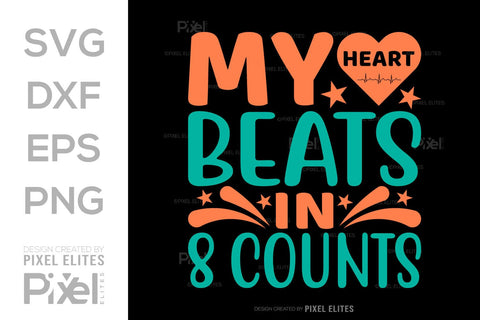 My Heart Beats In 8 Counts SVG Cheerleading Cheer Life Bundle Cheer Team Cheer Quote Design PET 00656 SVG ETC Craft 