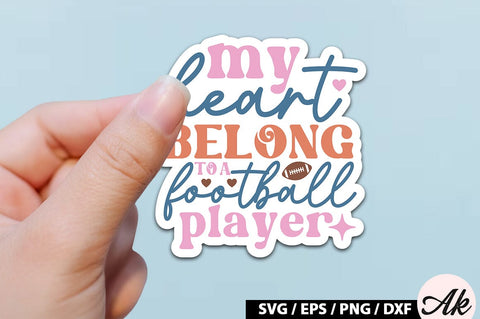My heart belong to a football player Retro Stickers SVG akazaddesign 
