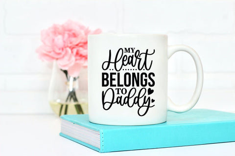 My Heart Belongs to Daddy, Father's Day SVG SVG CraftLabSVG 