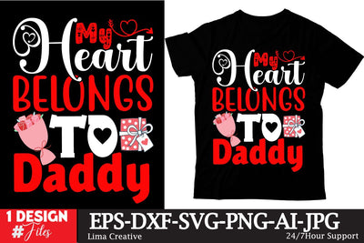My Heart Belongs To Daddy SVG Cut File, Valentine's Day Sublimation ,Happy Valentine's Day T-shirt Design,Valentine's Day Clip Art,Valentine's Day Silhoutee,Valentine's Day Sublimation Bundle, SVG Insomnia Std 