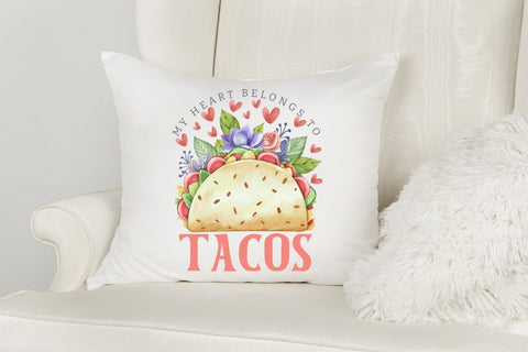 My Heart Belongs to Tacos Sublimation Sublimation CraftLabSVG 