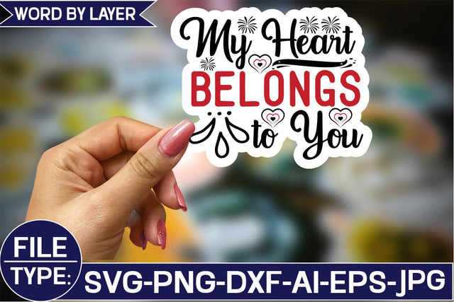My Heart Belongs to You Sticker SVG Design SVG Studio Innate 