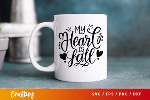 my heart is fall SVG Design SVG Designangry 