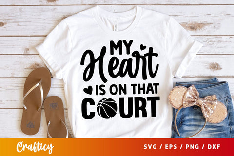 my heart is on that court Svg Design SVG Designangry 