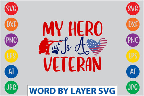 My Hero Is A Veteran SVG DESIGN SVG Rafiqul20606 