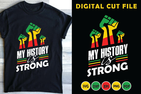 My History is Strong, Black History Month SVG SVG CraftLabSVG 