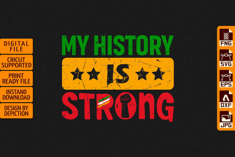 My History Is Strong T-Shirt, Pride Month Shirt Print Template Sketch DESIGN Depiction Studio 