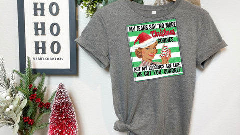 My Jeans Say No More Christmas Goodies PNG, Funny Retro Christmas Sublimation PNG Sublimation So Fontsy VIP Design Shop 