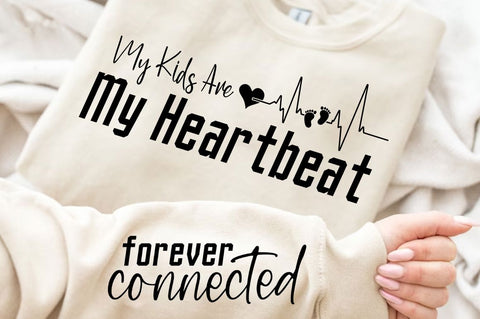 My Kids Are My Heartbeat Sleeve SVG Design SVG Regulrcrative 