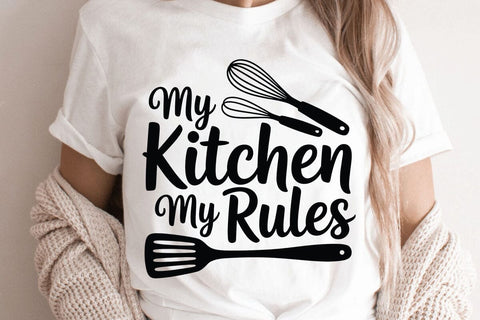 My Kitchen My Rules SVG Angelina750 