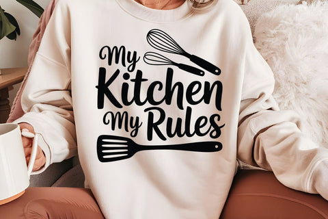 My Kitchen My Rules SVG Angelina750 