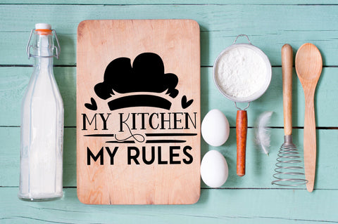 My kitchen my rules SVG design SVG Regulrcrative 