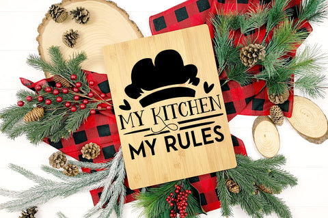 My kitchen my rules SVG design SVG Regulrcrative 