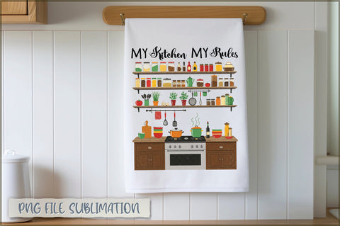 My kitchen my rules Towel Sublimation Shetara Begum 