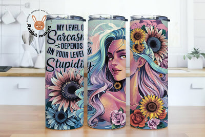 My Level Of Sarcasm Depends On Your Level Of Stupidity Tumbler Wrap, 20oz Skinny Tumbler, Sarcastic Sublimation Design, Digital Download PNG Sublimation Rabbitmakies 