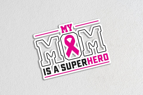My Mom Is My Superhero Breast Cancer Awareness Svg, Her Fight is My Fight, Awareness Ribbon Svg, Breast Cancer Gifts, Svg Files for Cricut SVG DesignDestine 