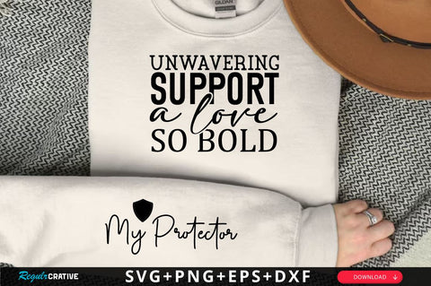 My Protector Sleeve SVG Design, Inspirational sleeve SVG, Motivational Sleeve SVG Design, Positive Sleeve SVG SVG Regulrcrative 
