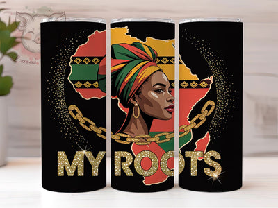 My Roots Juneteenth Afro Woman Tumbler Wrap, Juneteenth Theme, Afro Woman, 1865 Freedom, Melanin Pride, Empowerment Style, Sublimation Design Sublimation Lara' s Designs 