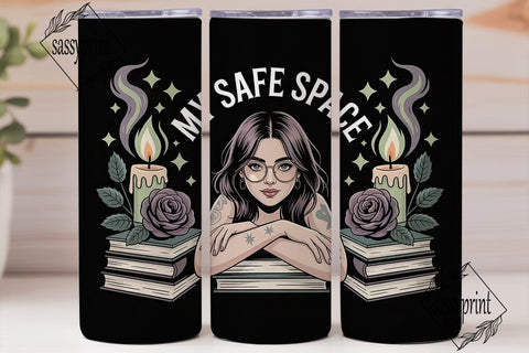 My Safe Space 20oz Tumbler Wrap Sublimation sassyprint 