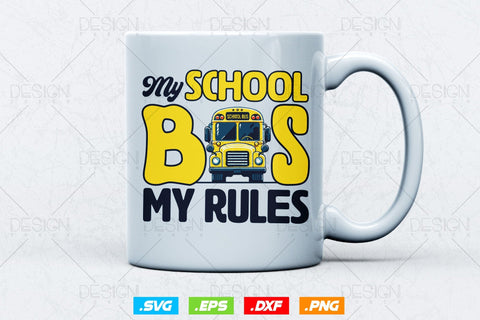 My School Bus My Rules Svg Png, Father's Day Svg, Bus Driver Gift , Bus Driver Shirt Design, School Bus Driver Svg, SVG File for Cricut SVG DesignDestine 