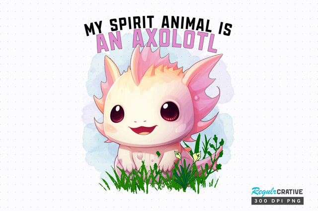 My spirit animal is Sublimation Design Sublimation Regulrcrative 