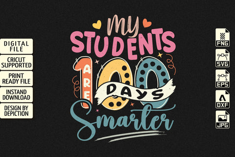 My Students Are 100 Days Smarter T-Shirt, 100 Days Of School Shirt, Back To School Kids Shirt Print Template Sketch DESIGN Depiction Studio 