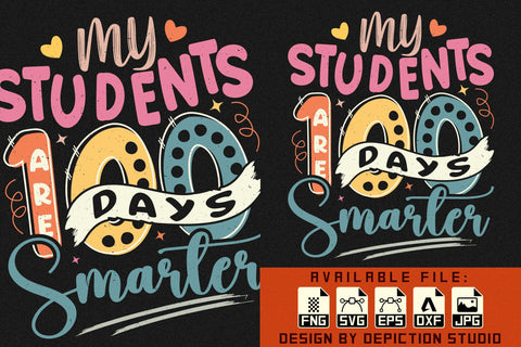My Students Are 100 Days Smarter T-Shirt, 100 Days Of School Shirt, Back To School Kids Shirt Print Template Sketch DESIGN Depiction Studio 