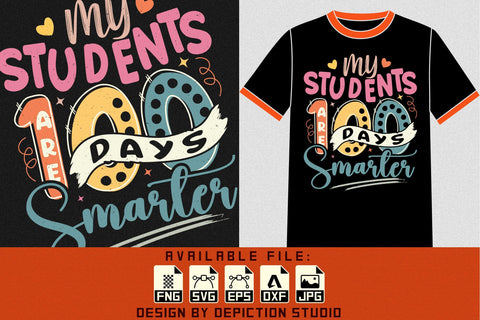 My Students Are 100 Days Smarter T-Shirt, 100 Days Of School Shirt, Back To School Kids Shirt Print Template Sketch DESIGN Depiction Studio 