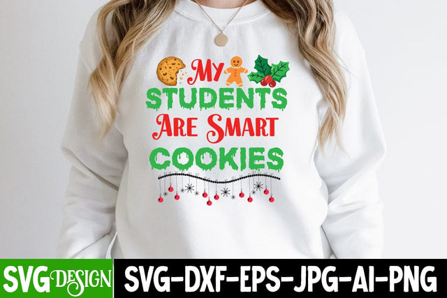 My Students Are Smart Cookies SVG Cut File, My Students Are Smart Cookies SVG Design, My Students Are Smart Cookies Sublimation PNG SVG BlackCatsMedia 