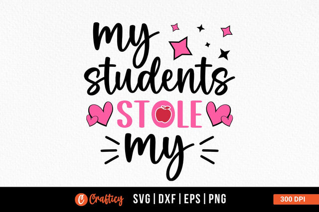 My Students Stole My Svg Design SVG Designangry 
