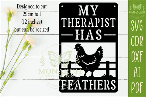 My Therapist Has Feathers Chicken Wall Sign SVG | Funny SVG APInspireddesigns 