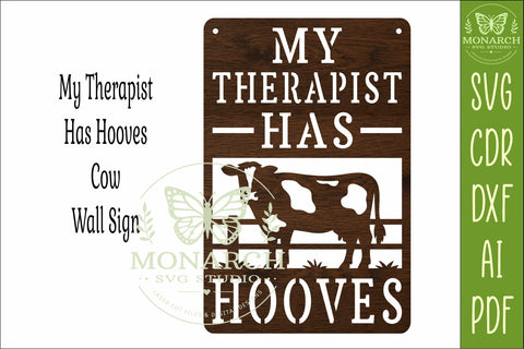 My Therapist Has Hooves Cow Wall Sign SVG | Funny SVG APInspireddesigns 