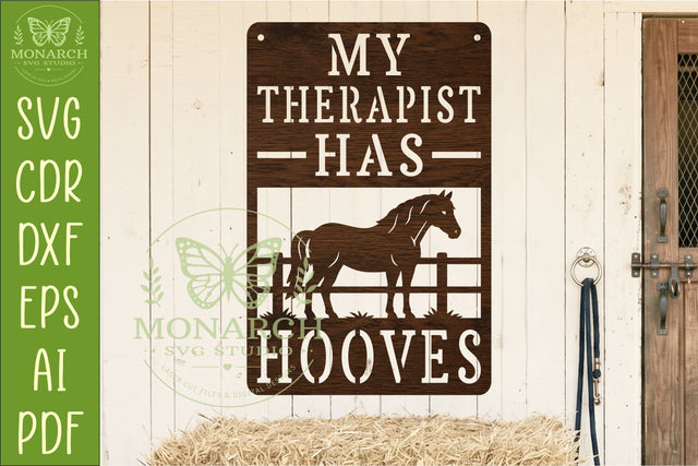 My Therapist Has Hooves Horse Wall Sign, Funny Equestrian SVG APInspireddesigns 