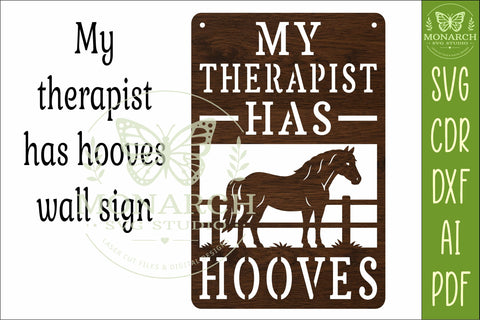 My Therapist Has Hooves Horse Wall Sign, Funny Equestrian SVG APInspireddesigns 